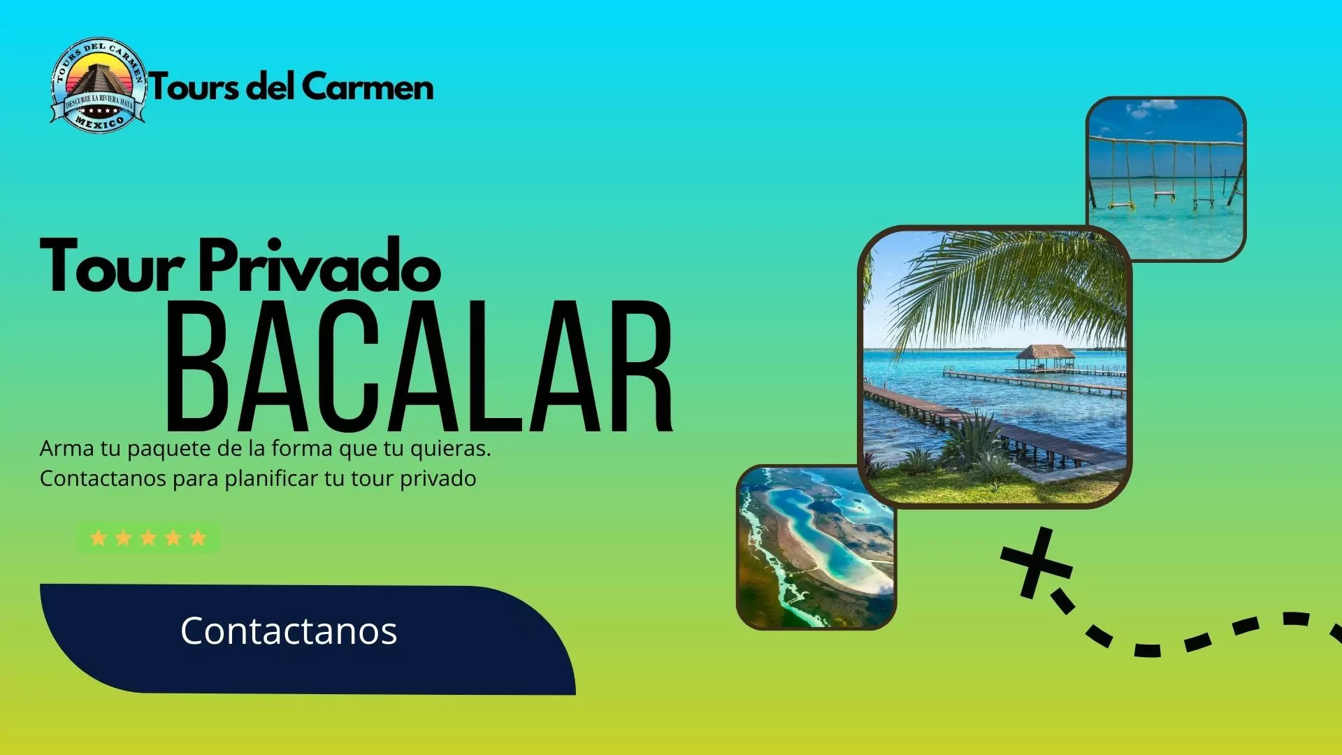 Bacalar - Tours Privados / Tours en Playa del Carmen