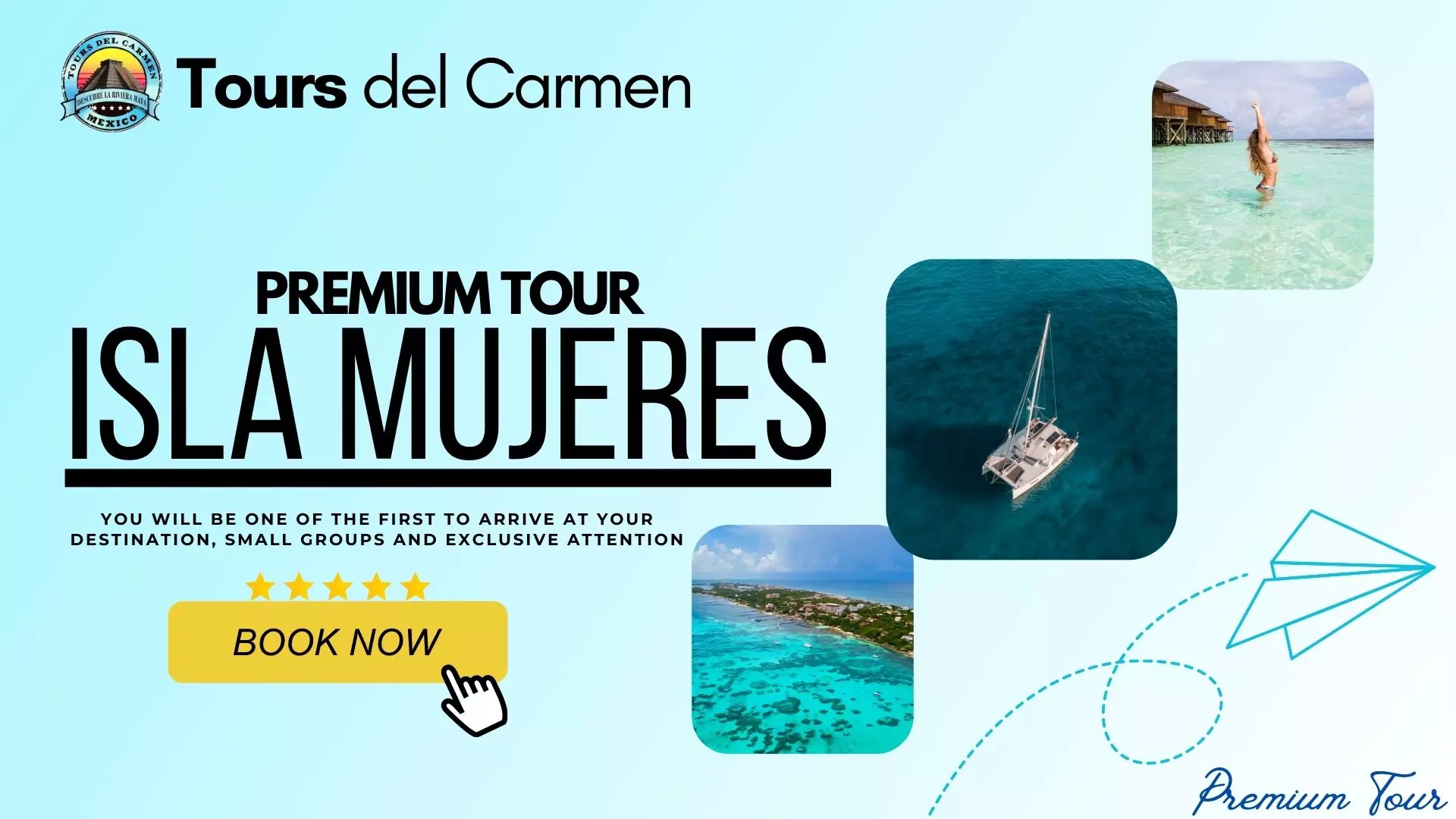 Isla Mujeres - Premium Tour