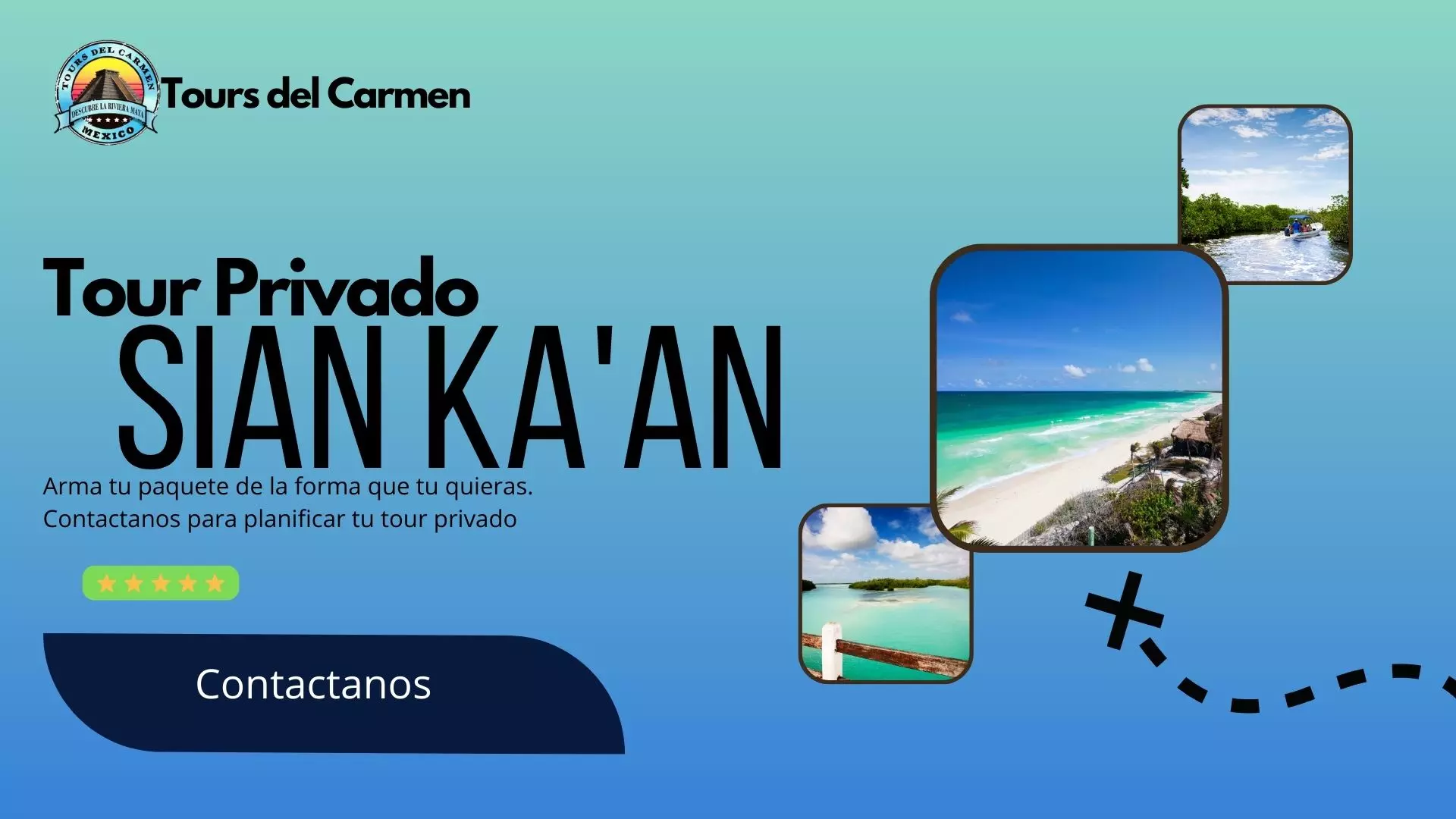 Sian Ka'an - Tours Privados / Tours en Playa del Carmen