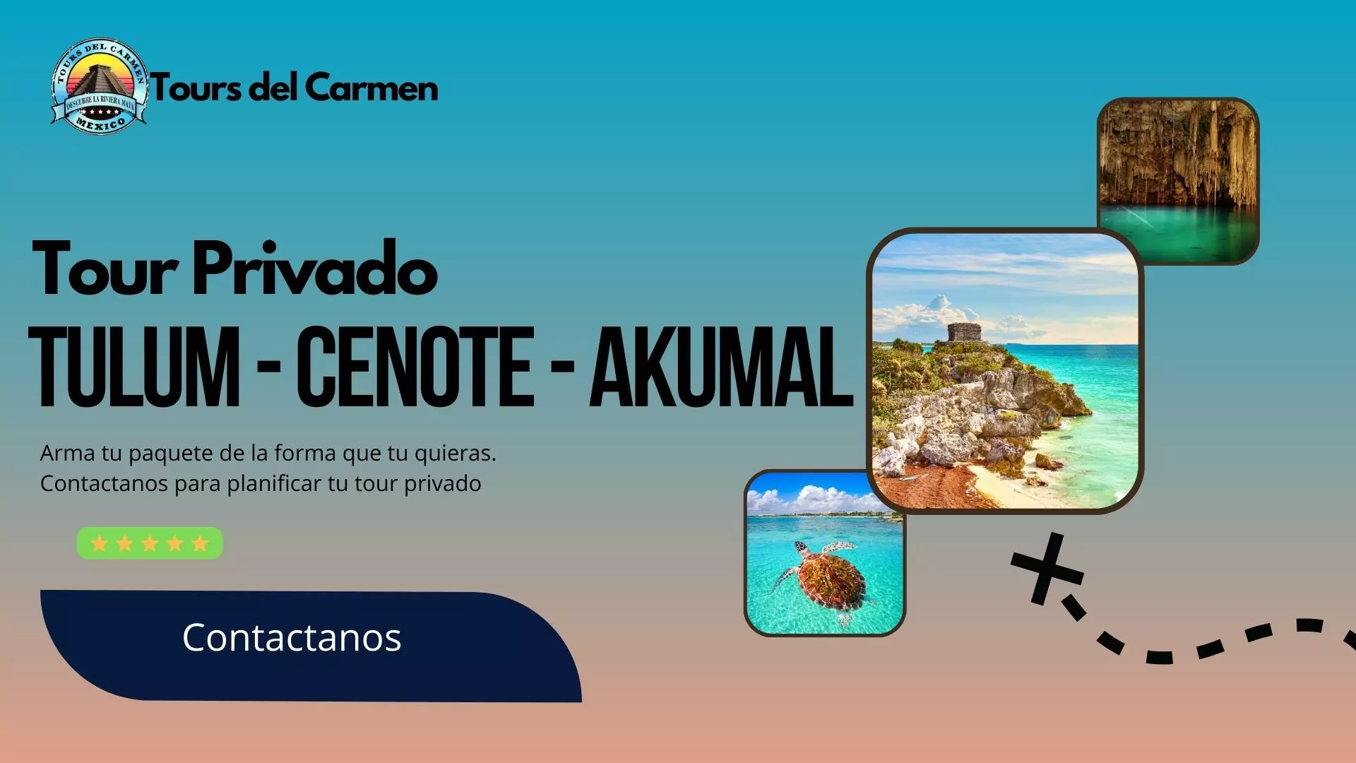 Tulum - Cenote - Akumal / Tours en Playa del Carmen - Tours del Carmen
