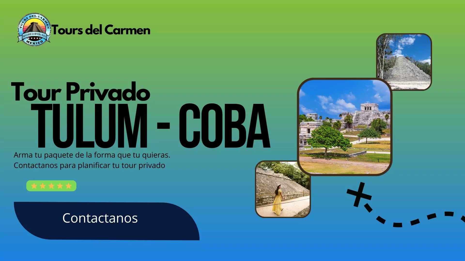 Tulum - Coba - Tours Privados / Tours en Playa del Carmen 